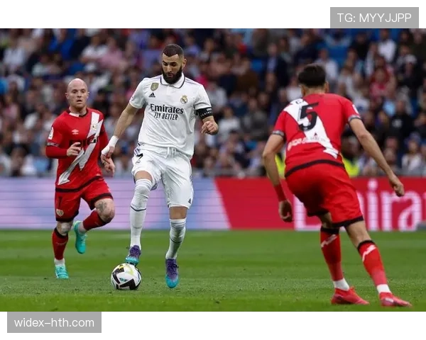 巴列卡诺逆转皇马，强势表现彰显竞争力